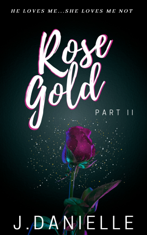 Copy of Rose Gold II Cover