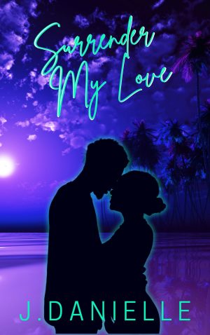 Final-Surrender My Love Book Cover